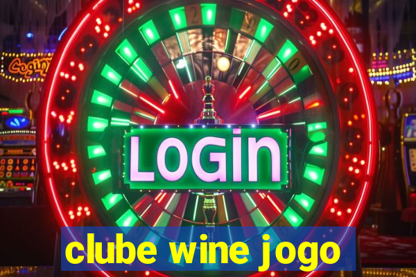 clube wine jogo